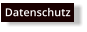 Datenschutz