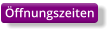 ffnungszeiten